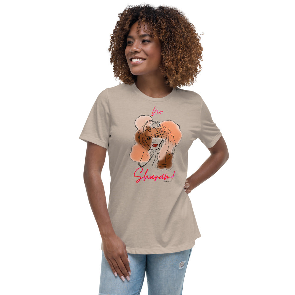 No Sharam! Women's Relaxed T-Shirt