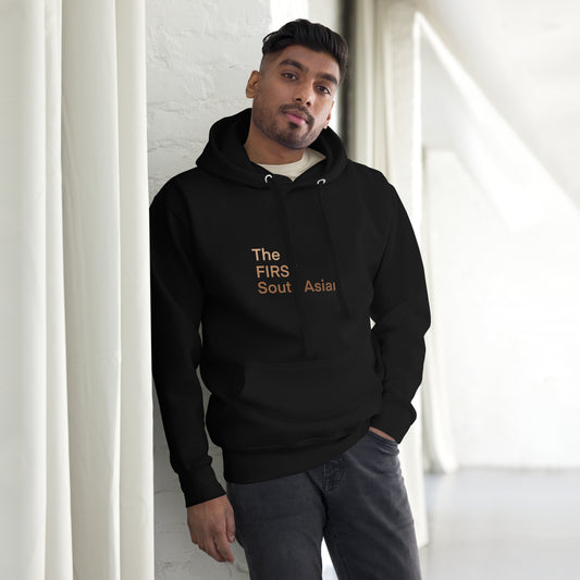 The First South Asian Unisex Hoodie